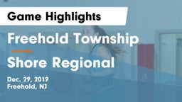 Freehold Township  vs Shore Regional  Game Highlights - Dec. 29, 2019