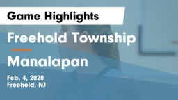 Freehold Township  vs Manalapan  Game Highlights - Feb. 4, 2020