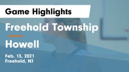 Freehold Township  vs Howell  Game Highlights - Feb. 13, 2021