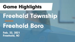 Freehold Township  vs Freehold Boro  Game Highlights - Feb. 22, 2021