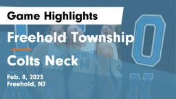 Freehold Township  vs Colts Neck  Game Highlights - Feb. 8, 2023
