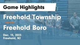 Freehold Township  vs Freehold Boro  Game Highlights - Dec. 15, 2023