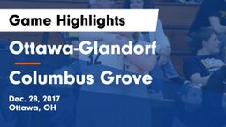 Ottawa-Glandorf  vs Columbus Grove  Game Highlights - Dec. 28, 2017