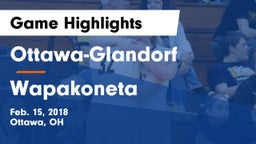 Ottawa-Glandorf  vs Wapakoneta  Game Highlights - Feb. 15, 2018