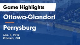 Ottawa-Glandorf  vs Perrysburg  Game Highlights - Jan. 8, 2019