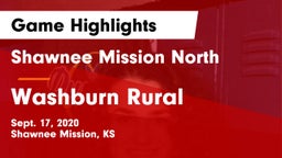 Shawnee Mission North  vs Washburn Rural  Game Highlights - Sept. 17, 2020