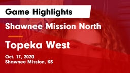Shawnee Mission North  vs Topeka West  Game Highlights - Oct. 17, 2020
