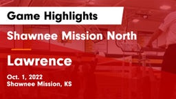 Shawnee Mission North  vs Lawrence  Game Highlights - Oct. 1, 2022