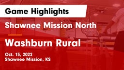 Shawnee Mission North  vs Washburn Rural  Game Highlights - Oct. 15, 2022