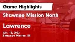 Shawnee Mission North  vs Lawrence  Game Highlights - Oct. 15, 2022