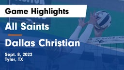 All Saints  vs Dallas Christian  Game Highlights - Sept. 8, 2022