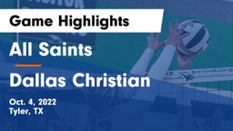 All Saints  vs Dallas Christian  Game Highlights - Oct. 4, 2022