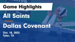 All Saints  vs Dallas Covenant Game Highlights - Oct. 18, 2022