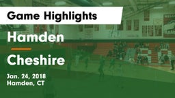Hamden  vs Cheshire  Game Highlights - Jan. 24, 2018
