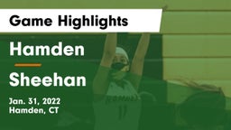 Hamden  vs Sheehan  Game Highlights - Jan. 31, 2022