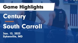 Century  vs South Carroll  Game Highlights - Jan. 13, 2023