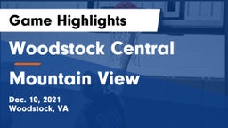Woodstock Central  vs Mountain View Game Highlights - Dec. 10, 2021