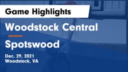 Woodstock Central  vs Spotswood  Game Highlights - Dec. 29, 2021