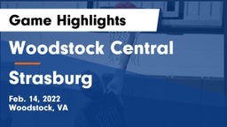 Woodstock Central  vs Strasburg  Game Highlights - Feb. 14, 2022