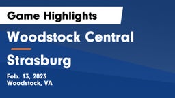 Woodstock Central  vs Strasburg  Game Highlights - Feb. 13, 2023
