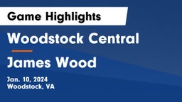 Woodstock Central  vs James Wood  Game Highlights - Jan. 10, 2024