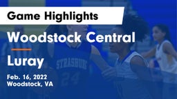 Woodstock Central  vs Luray  Game Highlights - Feb. 16, 2022