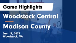 Woodstock Central  vs Madison County  Game Highlights - Jan. 19, 2023