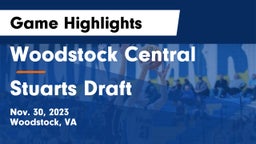 Woodstock Central  vs Stuarts Draft  Game Highlights - Nov. 30, 2023