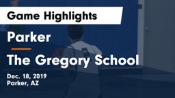 Parker  vs The Gregory School Game Highlights - Dec. 18, 2019