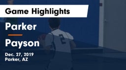 Parker  vs Payson  Game Highlights - Dec. 27, 2019