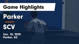 Parker  vs SCV Game Highlights - Jan. 10, 2020