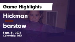 Hickman  vs barstow Game Highlights - Sept. 21, 2021
