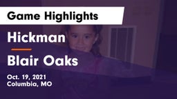 Hickman  vs Blair Oaks  Game Highlights - Oct. 19, 2021