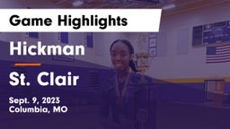 Hickman  vs St. Clair  Game Highlights - Sept. 9, 2023