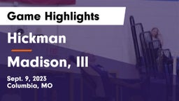Hickman  vs Madison, Ill Game Highlights - Sept. 9, 2023