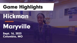 Hickman  vs Maryville  Game Highlights - Sept. 16, 2023