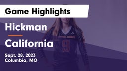 Hickman  vs California  Game Highlights - Sept. 28, 2023