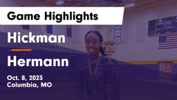 Hickman  vs Hermann  Game Highlights - Oct. 8, 2023