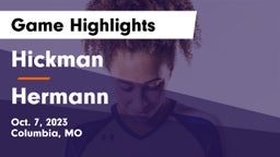 Hickman  vs Hermann  Game Highlights - Oct. 7, 2023