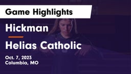 Hickman  vs Helias Catholic  Game Highlights - Oct. 7, 2023