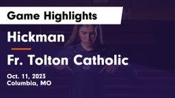 Hickman  vs Fr. Tolton Catholic  Game Highlights - Oct. 11, 2023