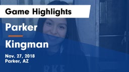 Parker  vs Kingman Game Highlights - Nov. 27, 2018