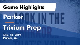 Parker  vs Trivium Prep Game Highlights - Jan. 18, 2019