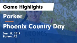Parker  vs Phoenix Country Day Game Highlights - Jan. 19, 2019