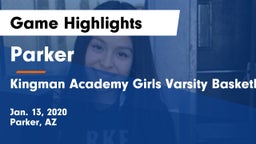 Parker  vs Kingman Academy  Girls Varsity Basketball Game Highlights - Jan. 13, 2020