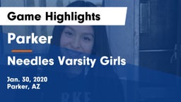 Parker  vs Needles  Varsity Girls Game Highlights - Jan. 30, 2020