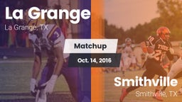 Matchup: La Grange High vs. Smithville  2016