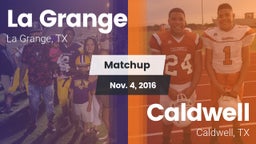 Matchup: La Grange High vs. Caldwell  2016