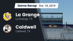 Recap: La Grange  vs. Caldwell  2019