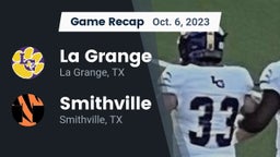 Recap: La Grange  vs. Smithville  2023